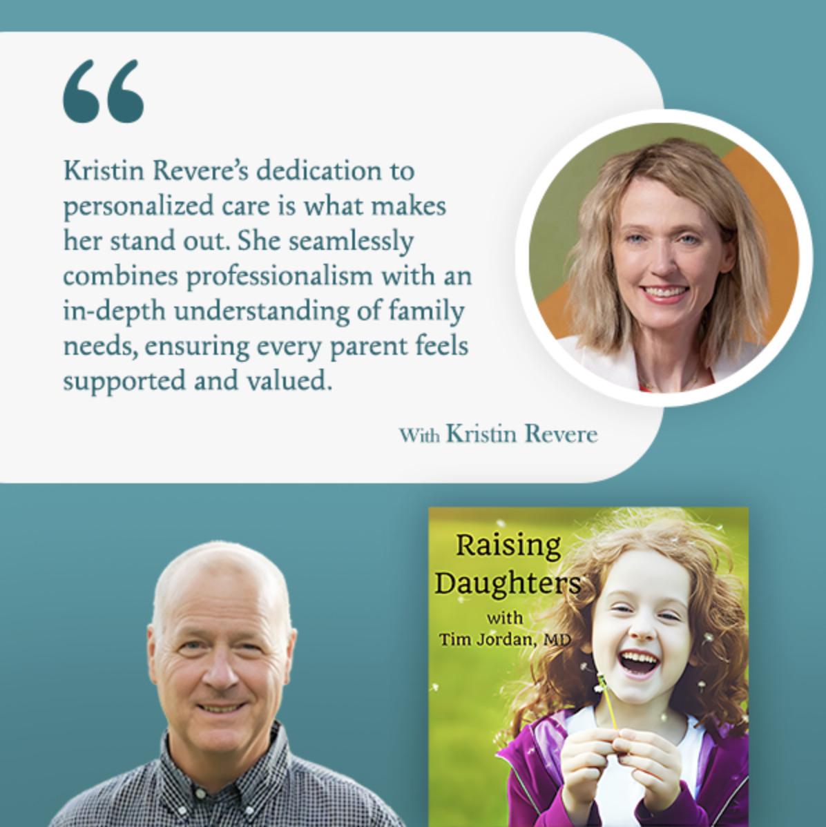 Raising Daughters with Tim Jordan MD and Kristin Revere